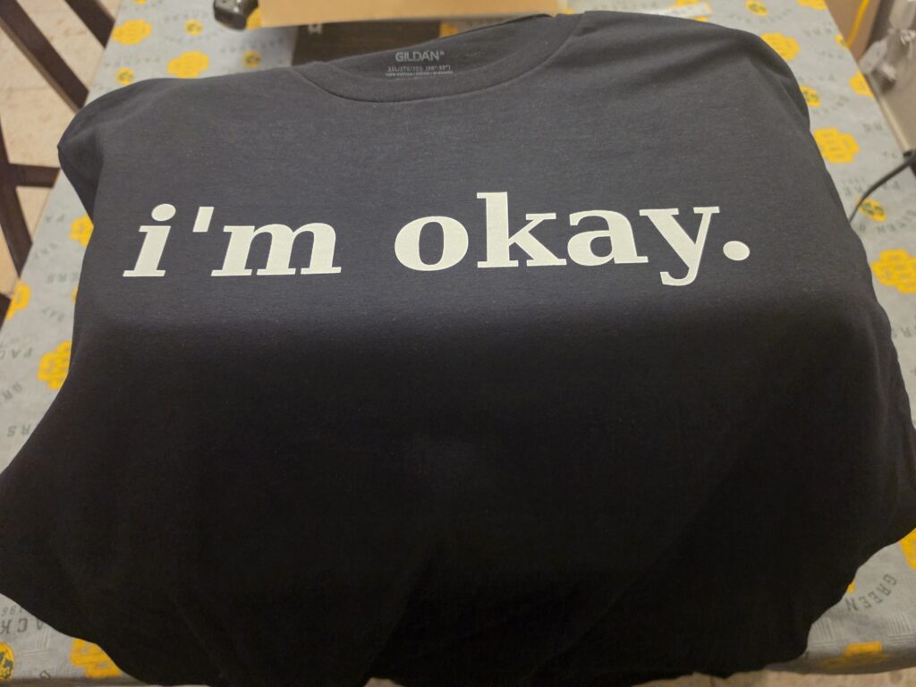 i'm okay T-shirt (Black)