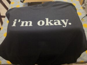 i'm okay T-shirt (Black)